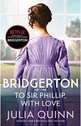 Bridgerton: To Sir Phillip, With Love&nbsp;Eloise's Story&nbsp;- Bridgertons Book 5