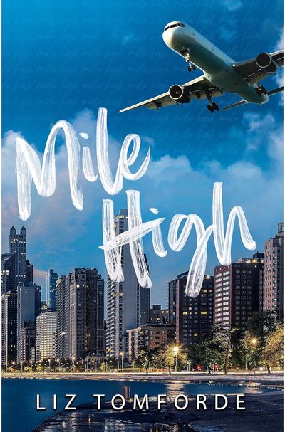 Mile High - Windy City Series