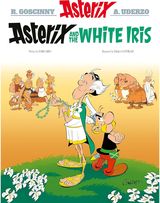 Asterix: Asterix and the White Iris