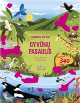 Gyvūnų pasaulis. Lipdukų knyga