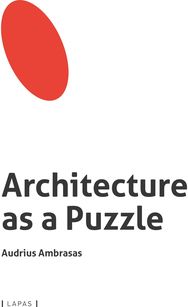 Architecture as a puzzle