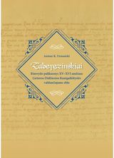 Zaberezinskiai: Rimvydo palikuonys XV–XVI amžiaus Lietuvos Didžiosios Kunigaikšt ystės valdančiajame elite