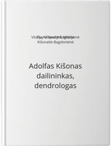 Adolfas Kišonas dailininkas, dendrologas