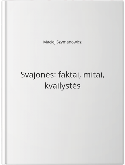 Svajonės: faktai, mitai, kvailystės