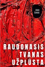 Raudonasis tvanas užplūsta