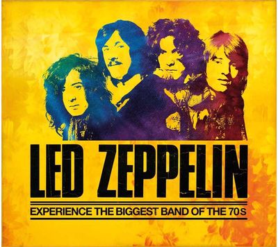 Led Zeppelin Experience The Biggest Band Of The 70s