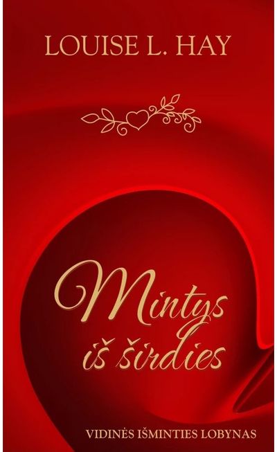 Mintys iš širdies: vidinės išminties lobynas