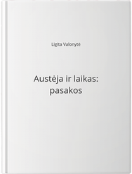 Austėja ir laikas: pasakos