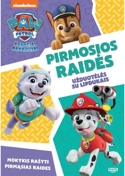 Šunyčiai patruliai: pirmosios raidės