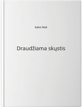 Draudžiama skųstis