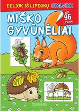 Miško gyvūnėliai. Spalvink. Dėliok iš lipdukų