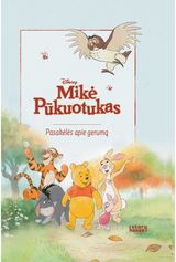 Mikė Pūkuotukas: Pūkuotuko pasakėlės