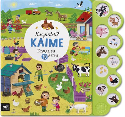 Kas girdėti? Kaime: knyga su 10 garsų