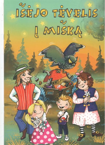 Išėjo tėvelis į mišką