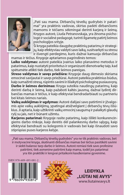 Pati sau mama: dirbančių tėvelių gudrybės