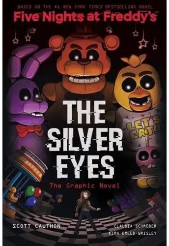 FNAF The Silver Eyes