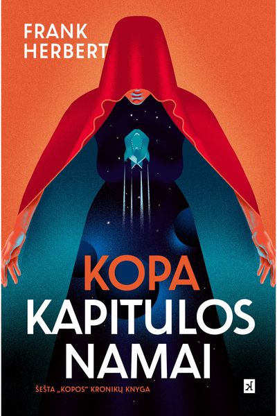 Kapitulos namai. Kopa: šešta „Kopos“ kronikų knyga