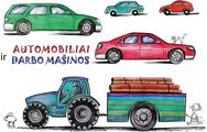 Automobiliai ir darbo mašinos