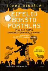 Eifelio bokšto portalas. Žmonija prieš pabaigos drakonę 3 knyga