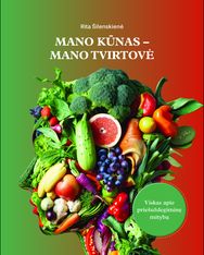 Mano kūnas – mano tvirtovė