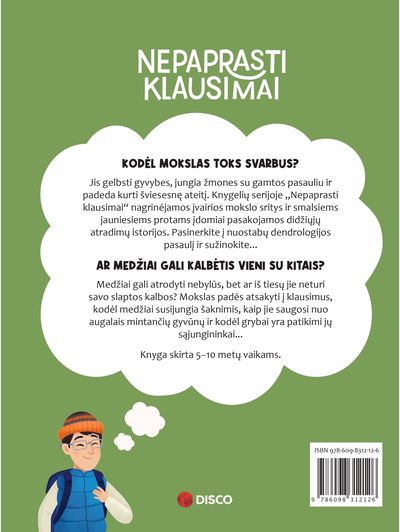 Ar medžiai gali kalbėtis tarpusavyje?: nepaprasti klausimai