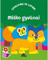 Spalvink ir lipink. Miško gyvūnai