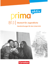 Prima aktiv Handreichungen für den Unterricht B1/1 (digital)