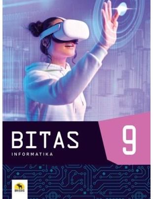 Bitas 9. Informatikos vadovėlis 9 kl. 2024 m.