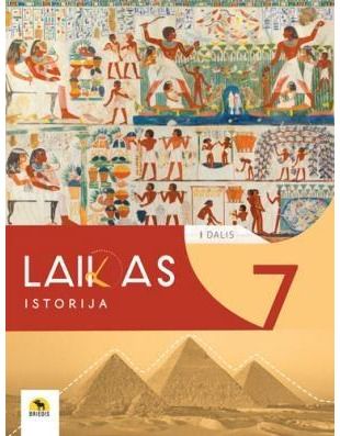 Laikas 7. Istorijos vadovėlis 7 kl., I d. 2024 m.