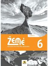 Žemė 6. Geografijos pratybų sąsiuvinis 6 klasei. I dalis