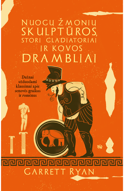 Nuogų žmonių skulptūros, stori gladiatoriai ir kovos drambliai: dažnai užduodami klausimai apie senovėsgraikus ir romėnus