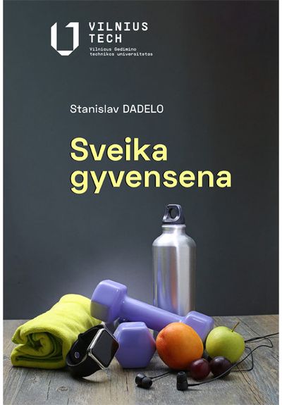 Sveika gyvensena 2-oji pataisyta ir papildyta laida