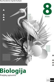 Biologija. Pratybų sąsiuvinis 8 klasei