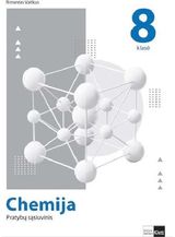 Chemija. Pratybų sąsiuvinis 8 klasei