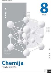 Chemija. Pratybų sąsiuvinis 8 klasei