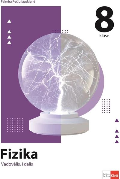 Fizika. Vadovėlis 8 klasei, I dalis