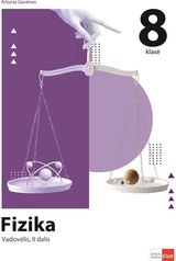 Fizika. Vadovėlis 8 klasei, II dalis