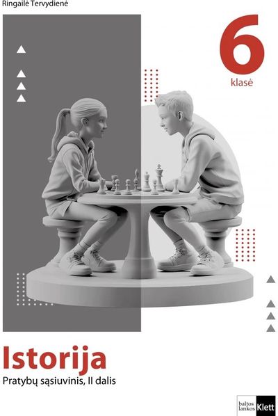 Istorija. Pratybų sąsiuvinis 6 klasei, II dalis