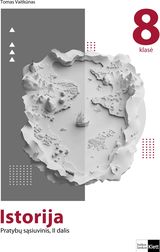 Istorija. Pratybų sąsiuvinis 8 klasei, II dalis