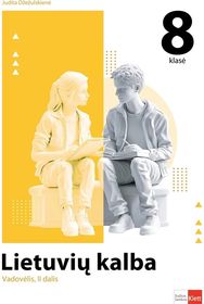 Lietuvių kalba. Vadovėlis 8 klasei, II dalis