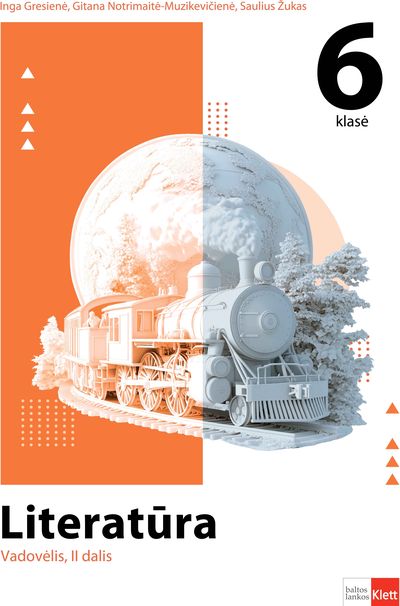 Literatūra. Vadovėlis 6 klasei, II dalis
