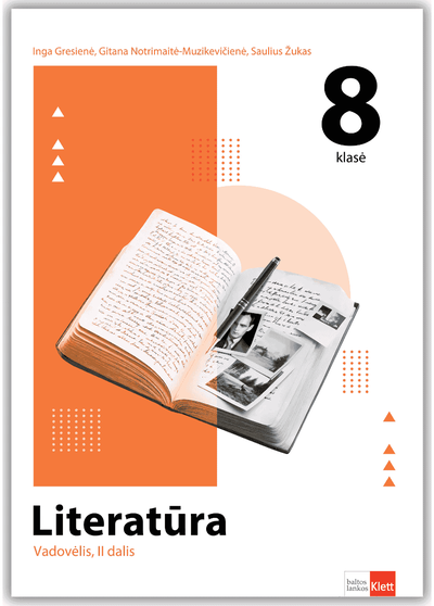 Literatūra. Vadovėlis 8 klasei, II dalis