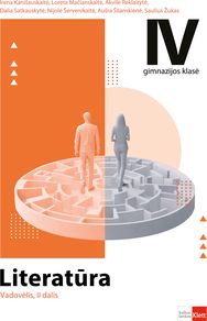 Literatūra. Vadovėlis IV gimnazijos (12) klasė. II dalis