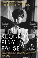 JOY DIVISION - Record Play Pause: Confessions Of A Post-Punk Percussionist: The Joy Division Years: