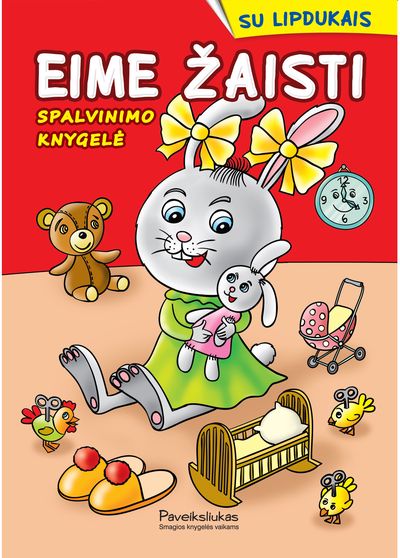 Eime žaisti. Spalvinimo knygelė