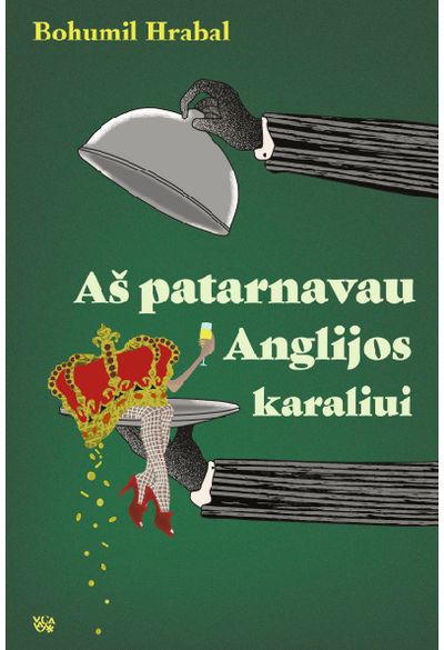 Aš patarnavau Anglijos karaliui