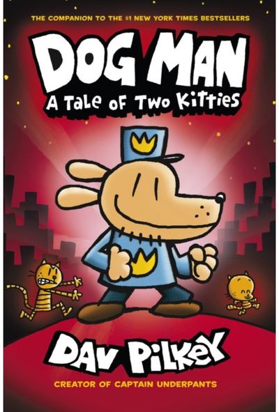 Dog Man:A Tale of Two Kitties