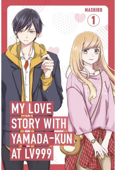 My Love Story with Yamada-kun at Lv999, Vol. 1
