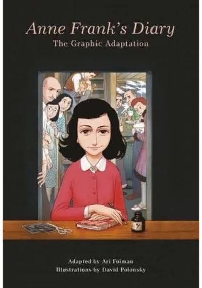 Anne Frank’s Diary: The Graphic Adaptation