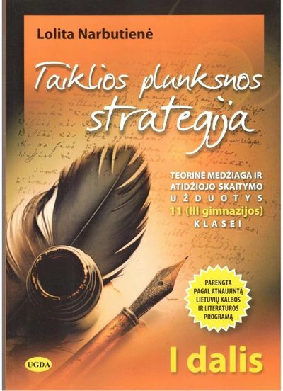 Taiklios plunksnos strategija 11